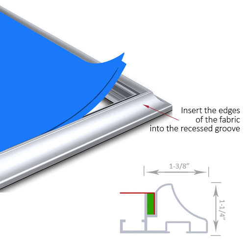 With the Silicone Edge Sewn into the Fabric, Simply Insert the 22" x 28" Graphic into the SEG Frame Recessed Grooves